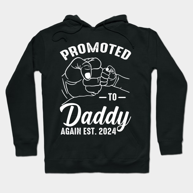 Promoted to Daddy Again 2024 Hoodie by eyelashget